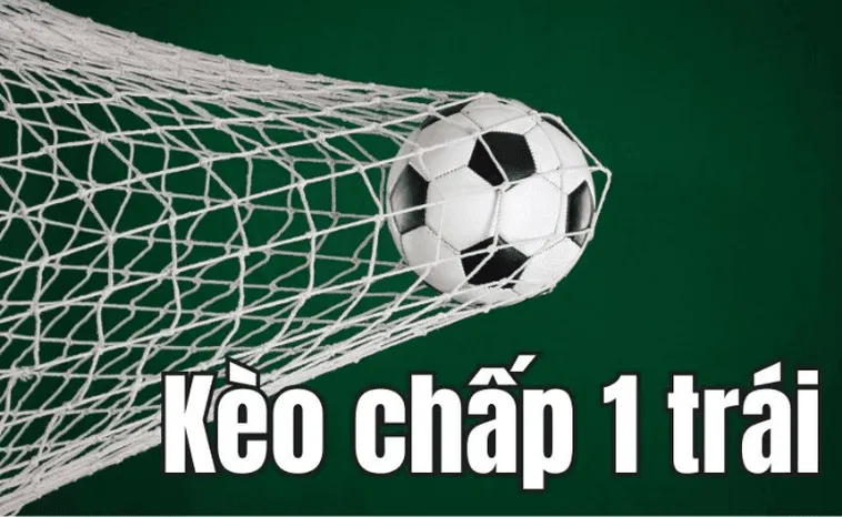 Những Phương Pháp Soi Kèo Chấp 1 Hiệu Quả Nhất Giúp Tối Ưu Hóa Lợi Nhuận