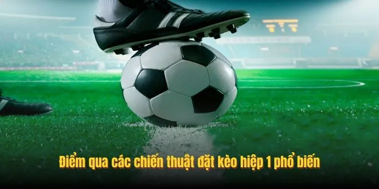 Bí Kíp Soi Kèo Tài Xỉu Hiệp 1 Luôn Thắng Cho Người Mới
