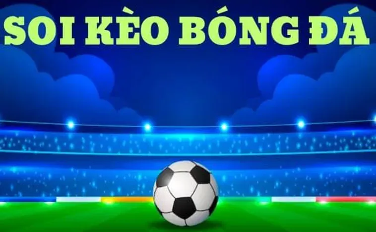 Bí Quyết Soi Kèo Tổng Bàn Thắng Của Đội Mang Lại Lợi Nhuận Khủng