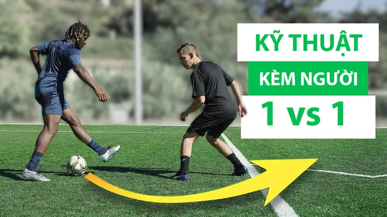 Cách Rèn Luyện Kỹ Thuật Kèm Người Hiệu Quả Cho Hàng Thủ Vững Chắc