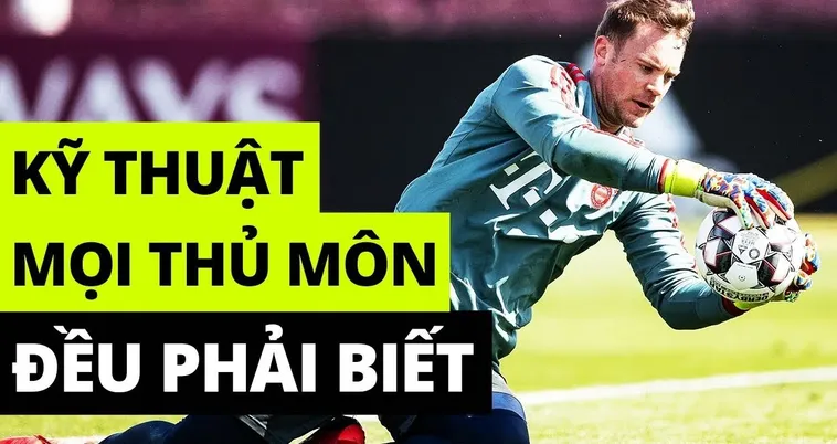 Bí Quyết Luyện Tập Kỹ Thuật Thủ Môn Để Trở Thành Người Gác Đền Giỏi